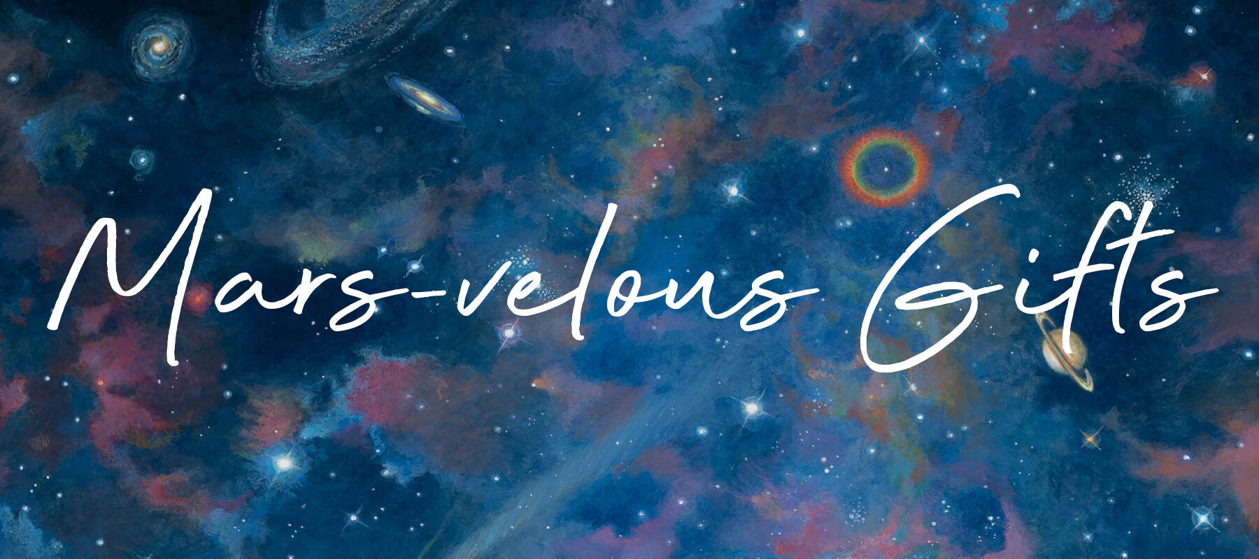 Mars-velous Gifts