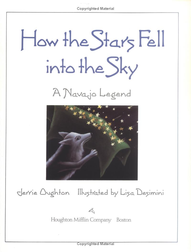 How the Stars Fell into the Sky: A Navajo Legend