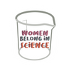 Women Belong in Science Sticker