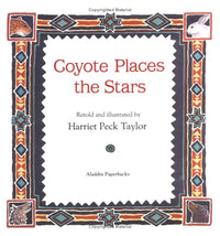 Coyote Places the Stars