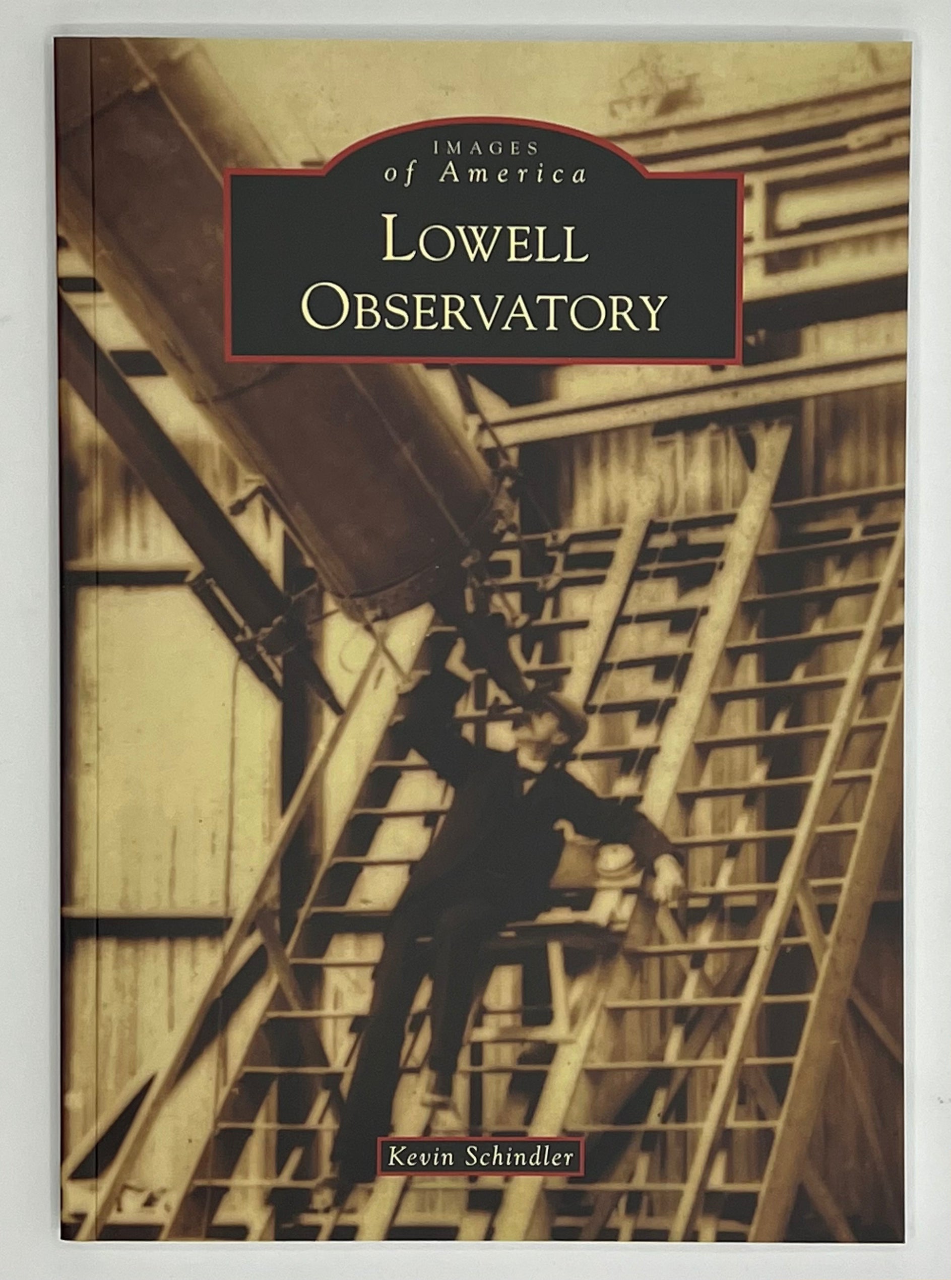 Images of America: Lowell Observatory