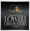 From the Hill: The Story of Lowell Observatory