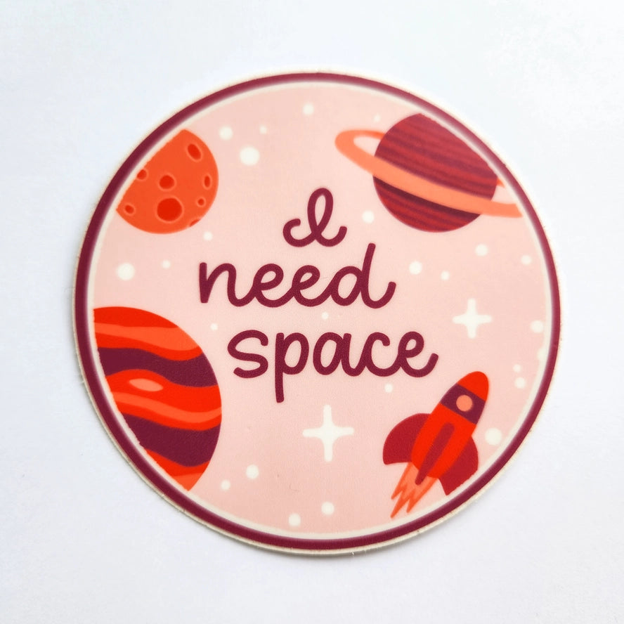 I Need Space Astronomy Sticker