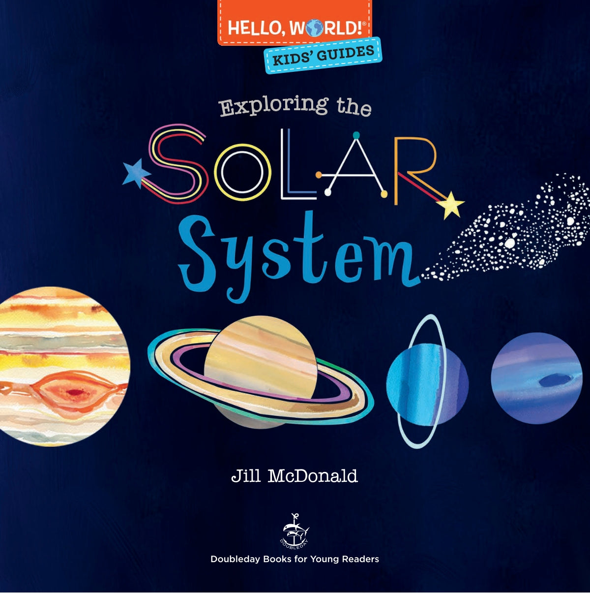 Hello, World! Kids' Guides: Exploring the Solar System