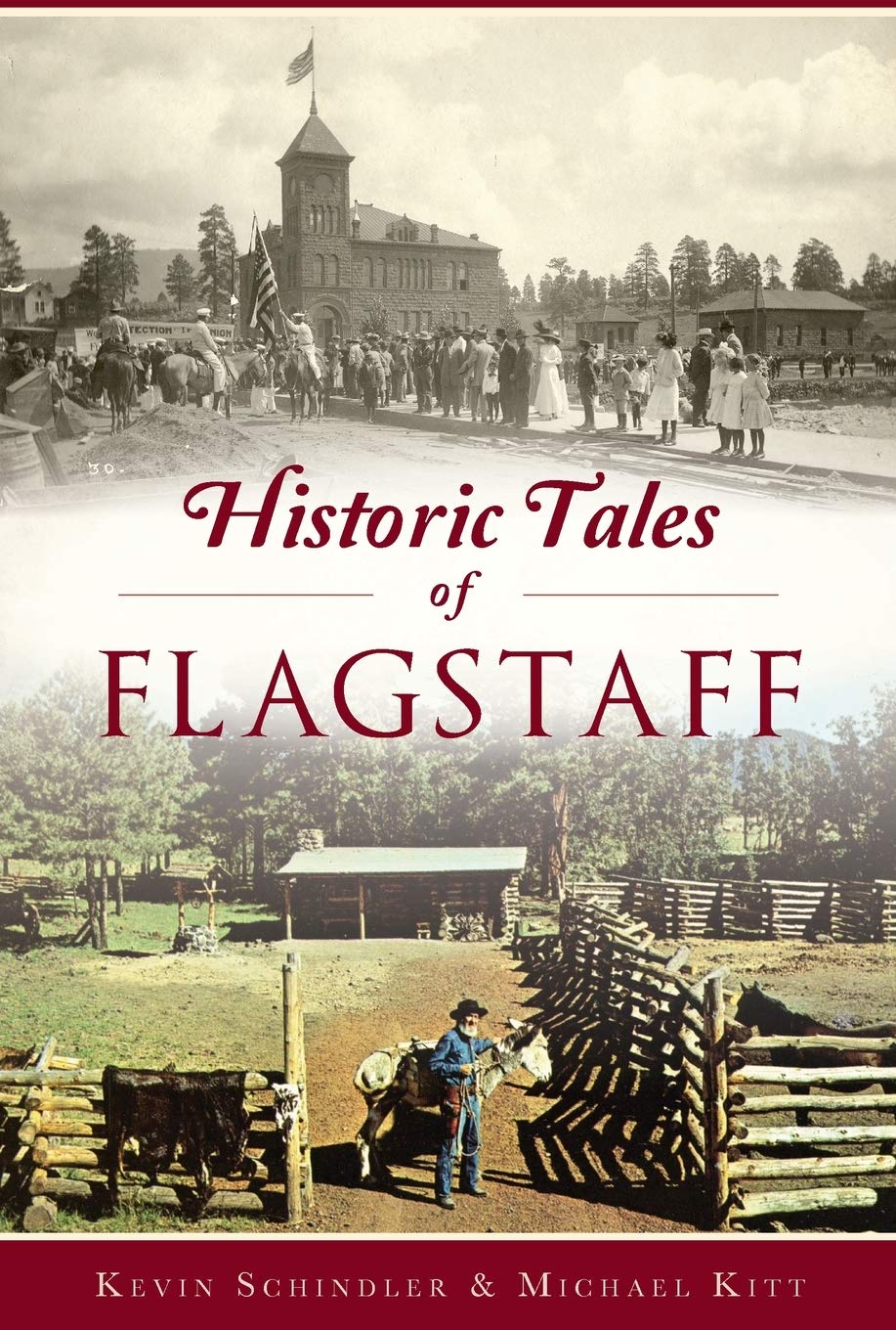 Historic Tales of Flagstaff